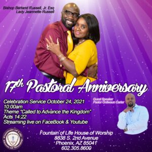 17th Pastoral Appreciation Services @ Fountain of Life House of Worship | Phoenix | Arizona | United States